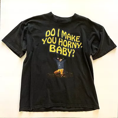 Do I Make You Horny Baby T Shirt Austin Powers XL Short Sleeve Changes Vintage • $142.99