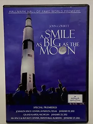 A Smile As Big As The Moon (DVD 2012) Rare Special Premiere Edition Huntsville • $19.95