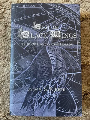 BEST OF BLACK WINGS: Tales Of Lovecraftian Horror S.T.Joshi (ed) 1st Ed PS TP • $15