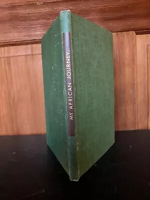 Churchill Winston S. Strand Magazine Parts Bound Up. My African Journey. 1908 • $175