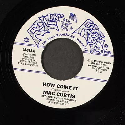 MAC CURTIS: How Come It / Slip Slip Slippin' In ROLLIN' ROCK 7  Single 45 RPM • $8