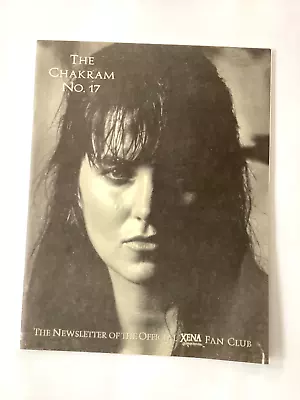 VTG Newsletter Of The Official Xena Warrior Princess Fan Club - Chakram No. 17 • £21.22