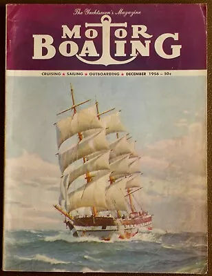 Motor Boating Magazine December 1956 • $15