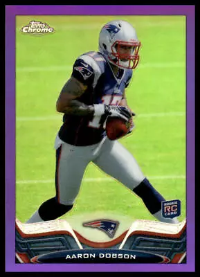 2013 Topps Chrome #65 Aaron Dobson New England Patriots Purple Refractors • $0.99