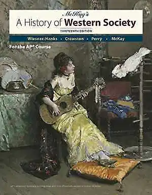 A History Of Western Society Since 1300 For - Hardcover By McKay John P. - Good • $83.98