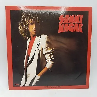 Sammy Hagar  Street Machine LP Vinyl Record Capitol Records ST11983 1979 • $12.95