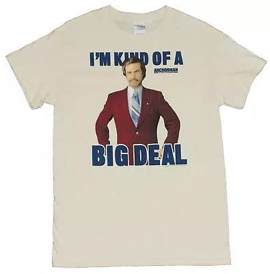 Anchorman (Anchor Man) Adult New T-Shirt -  I'm Kind Of A Big Deal  Will Ferrell • $12.98