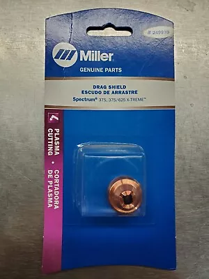Miller 249930 Drag Shield For Spectrum 375 375/625 Xtreme XT30 Qty.1 • $19.99