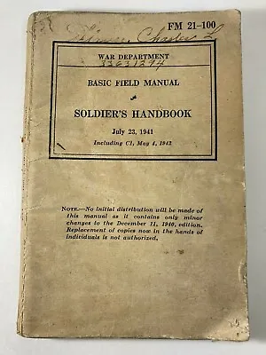 WW2 War Department Manual FM 21-100 Soldier's Handbook July 231941 Rare • $49.99