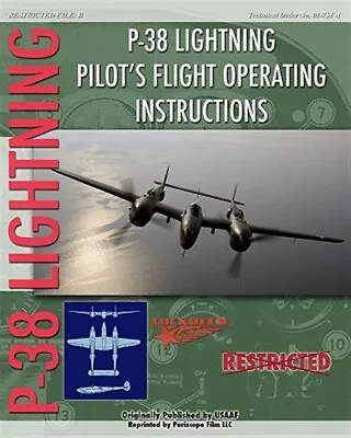 P-38 Lighting Pilot's Flight Operating Instructions By Army Air Force United... • $23.89