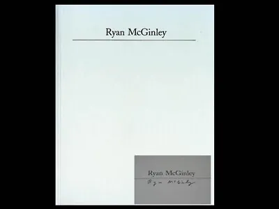 Ryan McGinley By Ryan McGinley Artist Signed First Edition 2004 • $329