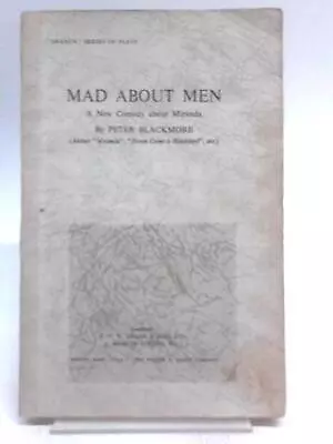 Mad About Men (Peter Blackmore - 1956) (ID:99049) • £17.36