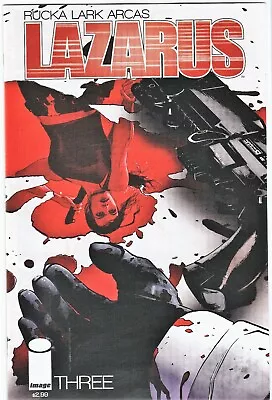 Lazarus #3 (2013 Image) Greg Rucka Michael Lark 1st Print ~ Unread Nm • $2