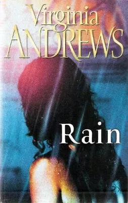 Rain-V. C. Andrews • £3.27