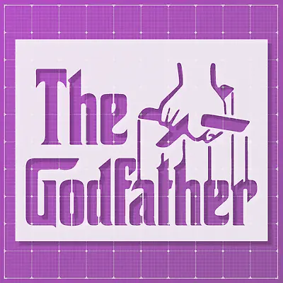 The Godfather Stencil | Mylar (Plastic Sheet) | Reusable&Durable  • $16.99