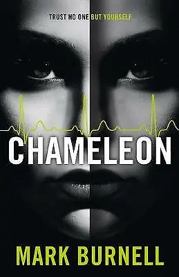 Chameleon: Book 2 (The Stephanie Fitzpatrick Series) New Burnell Mark Book • £6.47