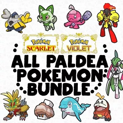 All Paldea 120 Non-Shiny Pokemon Bundle New Gen 9 Mons Pokedex Scarlet Violet SV • $74.49