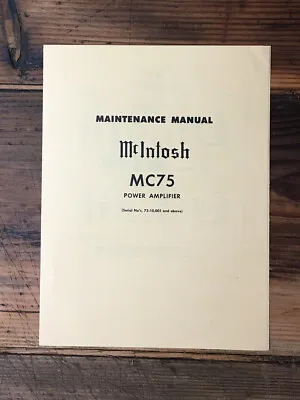 McIntosh MC75 MC-75 Amplifier Service Manual *Original* • $39.97