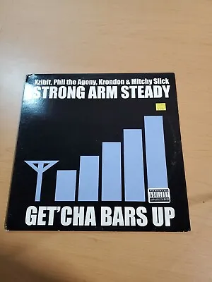 Strong Arm Steady - Get'cha Bars Up (12 )  2005!!!  Rare!!!  Xzibit + Krondon!!! • $9.99