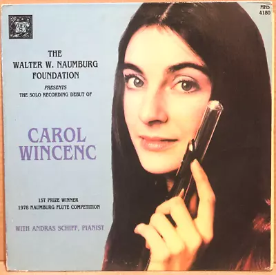 Carol Wincenc The Walter W Naumburg Foundation Presents MHS-4180 Vinyl Lp • $4