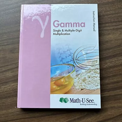 Gamma Instruction Manual : Single And Multiple-Digit Multiplication By... • $9