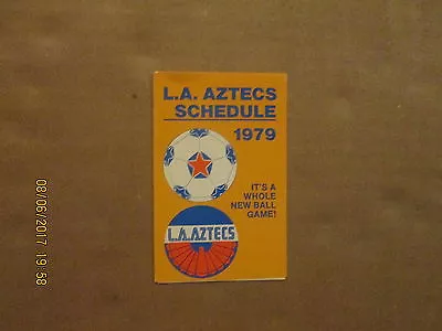 NASL L.A.Aztecs Vintage Defunct 1979 Team Logo Pocket Schedule • $15