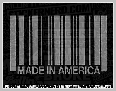 Made In America Bar Code Sticker - Car Decals - Window Decal Cars USA Stickers • $5