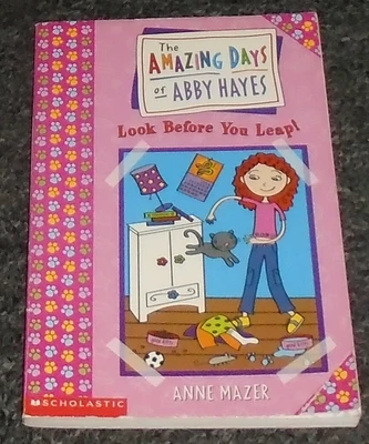 $1 • Buy The Amazing Days Of Abby Hayes #5 Look Before You Leap! Anne Mazer Chapter