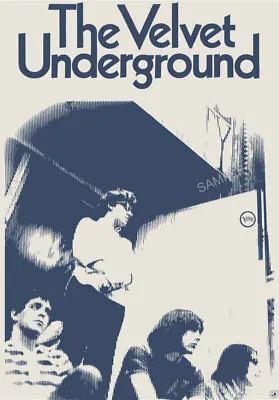 £4.99 • Buy VINTAGE POSTER The Velvet Underground MUSIC Lou Reed 60s Band Pin-up Print A3 A4