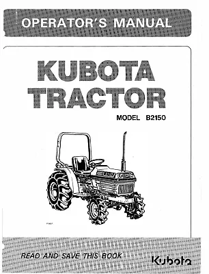 2150 Tractor Operator Maintenance Instruction Manual Fits Kubota B2150 • $19.97