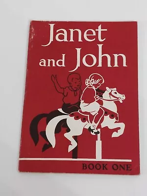 Janet And John Book One Vintage Book James Nisbet & Co 1949 • £18