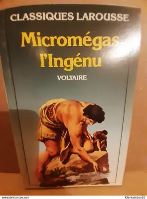 Voltaire: Micromegas L'Innocent/Classic Larousse • £3.23