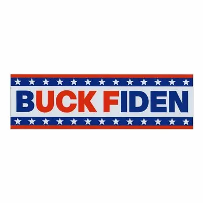 Magnet Buck FJB Fiden Anti Joe Biden Magnet 10  X 3  Magnetic Bumper Sticker • $7.99