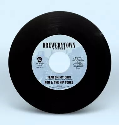 RON & THE HIP TONES Tear On My Chin/People 7  NEW VINYL Brewerytown  • $17.99