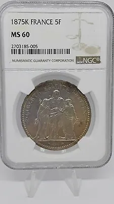 France 1875K 5 Francs NGC MS60 • $225