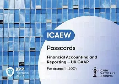 ICAEW Financial Accounting And Reporting UK GAAP: Passcards By BPP Learning Medi • £13.72