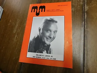 MUM Magazine Magic Unity Might Magician William W. Larsen Dr. August 1978 • $5.49