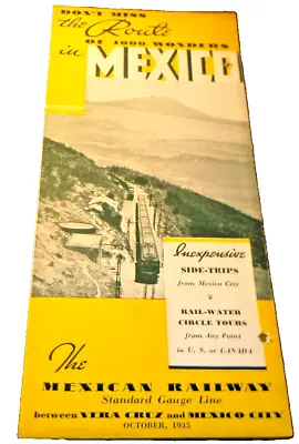 October 1935 Mexican Railway Route Of 1000  Wonders In Mexico Brochure  • $30