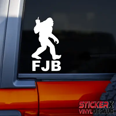 FJB Bigfoot Sasquatch Middle Finger F Joe Biden Funny Trump Vinyl Sticker Decal • $3.99