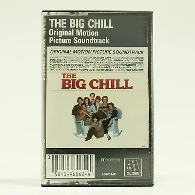 The Big Chill Motion Picture Soundtrack Cassette Tape MC6062 • $7.95