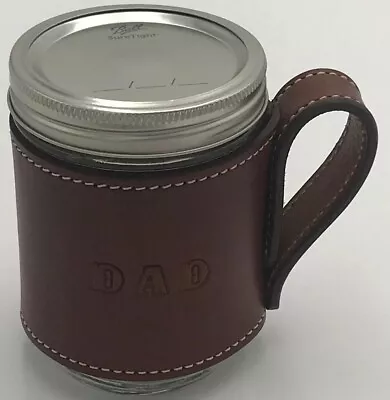 DAD Leather Mason Glass Jar Sleeve Cup Mug Holder & Coaster Fathers Day Amish • $29.99