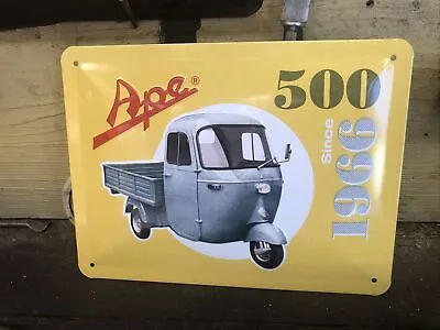 Piaggio Ape 500 Since 1966 Embossed Small Licensed Sign 5126234 • $18