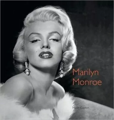 Marilyn Monroe - Marie Clayton - Hardback Book - B&w Photos - 2008 - 1st Ed. • $19.95