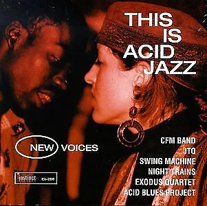 Night Trains [Performer]; Exodus Q This Is Acid Jazz: New Voices 1 Audio CD • $17.52