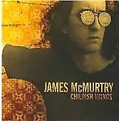 £14.99 • Buy James McMurtry - Childish Things (2005)