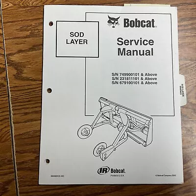 Bobcat SOD ROLL LAYER UNWINDER SERVICE SHOP REPAIR MANUAL GUIDE BOOK Pn 6900903 • $14.49