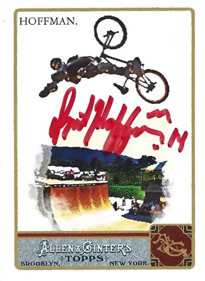 Mat Hoffman Autographed 2011 Allen & Ginter's Topps Card #83 BMX Biking X-Games • $47.99