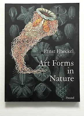 Art Forms In Nature By Ernst Haeckel Prestel Publishing PB 1998 • $20