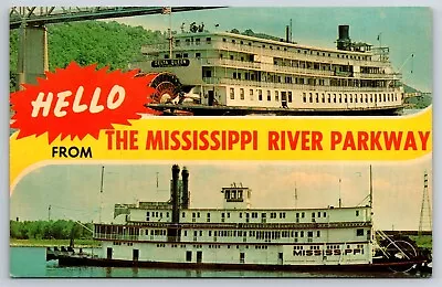 Postcard Hello From The Mississippi River Parkway SS Delta Queen Unposted • $4.85