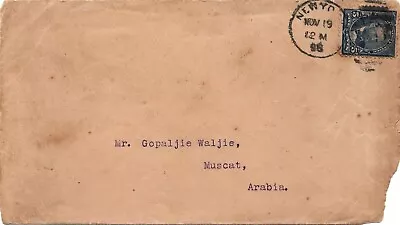 India Used In Abroad Muscat Oman 1898 Inoming Mail From USA • $27
